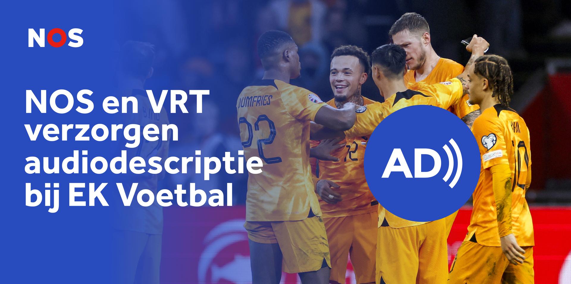 NOS en VRT verzorgen audiodescriptie bij EK Voetbal